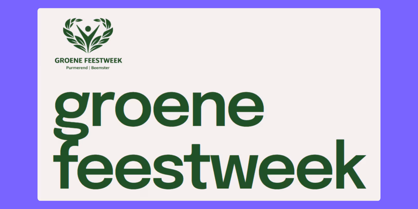 Groene Feestweek 18 25 april gemeente Purmerend